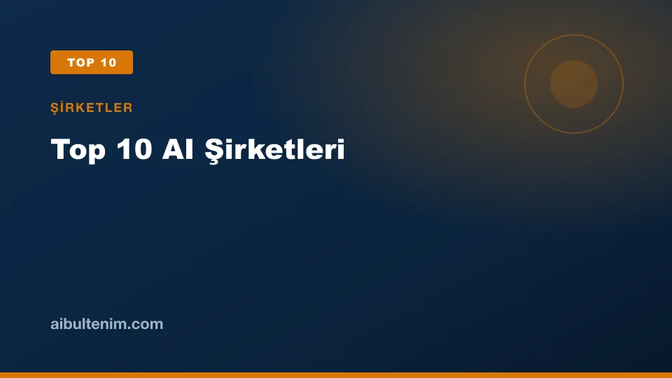 Top 10 AI Şirketleri kategori görseli
